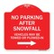 Signmission No Parking After Snowfall Vehicles May Be Towed or Plowed-In with Right Arrow, A-DES-RW-1818-23786 A-DES-RW-1818-23786 - alternate 1
